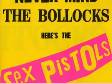 Sex Pistols lançará nova versão do clássico ‘Never Mind The Bollocks’