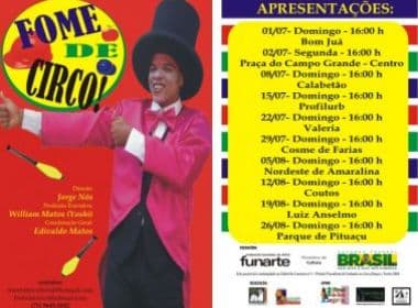 Espetáculo ‘Fome de Circo!’ apresenta números na periferia de Salvador