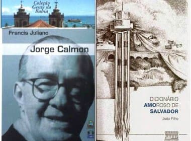 Jorge Calmon e dicionário de Salvador são temas de ‘domingo literário’ no Santo Antônio