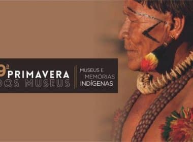 Exposição ‘Povos Indígenas’ e Mesa Redonda abrem a Primavera de Museus do MAB