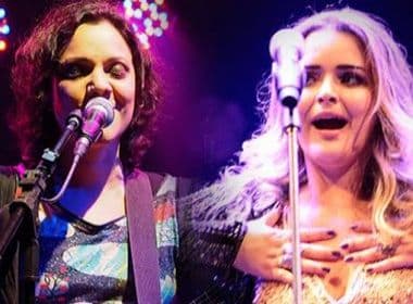 Marcela Bellas e Juliana Sinimbú apresentam show ‘Quem me Passa o Coração?’ em Salvador