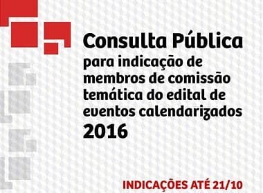 Período para indicação de membros à comissão de edital acaba nesta sexta