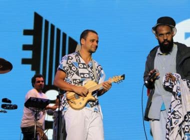 BayanaSystem e Pedro Pondé fazem show em Vilas do Atlântico em julho