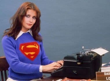 Morre Margot Kidder, primeira ‘Lois Lane’ em filme do ‘Superman’ nos anos 70 