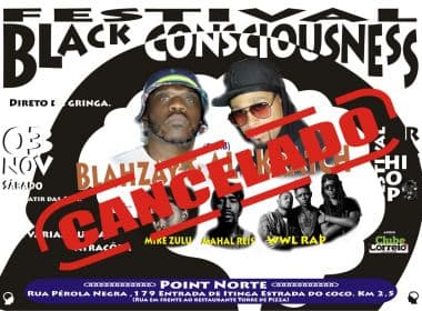 Produtora anuncia cancelamento do Black Consciousness Festival em Lauro de Freitas
