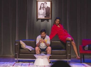 Comédia romântica 'Casar Pra Quê?' faz curta temporada no Teatro Jorge Amado