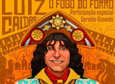 'O Fogo do Forró': Luiz Caldas lança disco junino com participação de Geraldo Azevedo