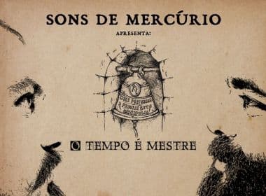 Envolto em misticismo e sincretrismo, Sons de Mercúrio lança single 'O Tempo é Mestre'