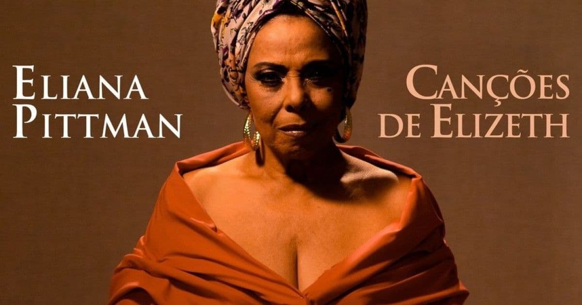 Sucesso na década de  70, Eliana Pittman interpreta músicas do repertório de Elizeth Cardoso em álbum