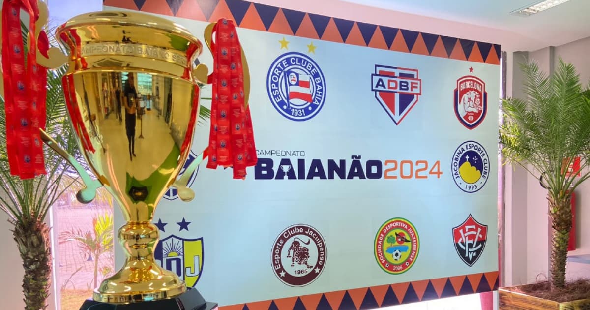 FBF divulga tabela do Baianão 2024; clássico Ba-Vi será em fevereiro