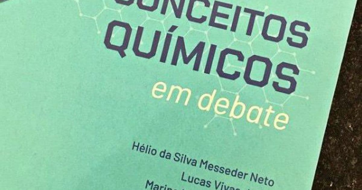 Professores baianos lançam livro que promete descomplicar e aprofundar assuntos da Química