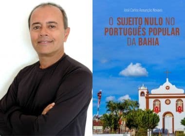 Professor lança livro sobre variações da língua portuguesa no interior da Bahia