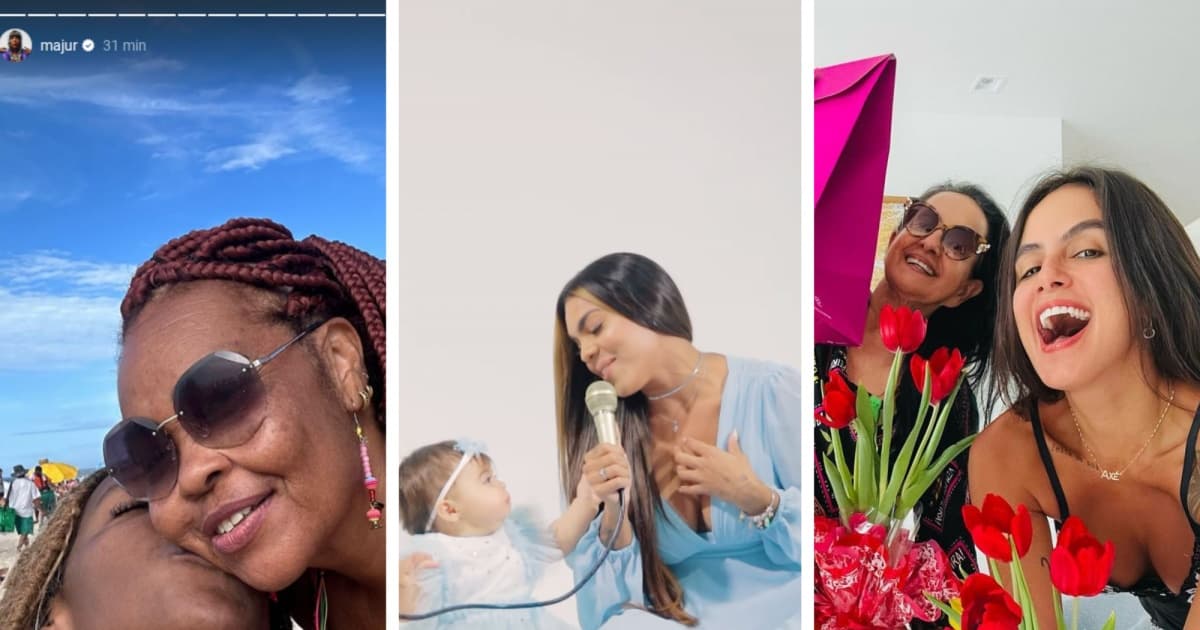Famosos baianos enchem as redes sociais com homenagens às mães