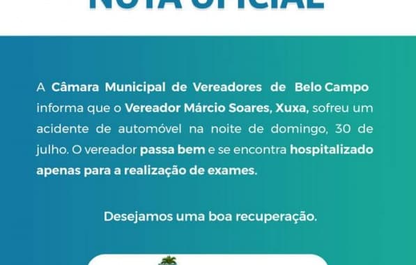 Vereador de Belo Campo, Márcio Soares, segue hospitalizado após acidente