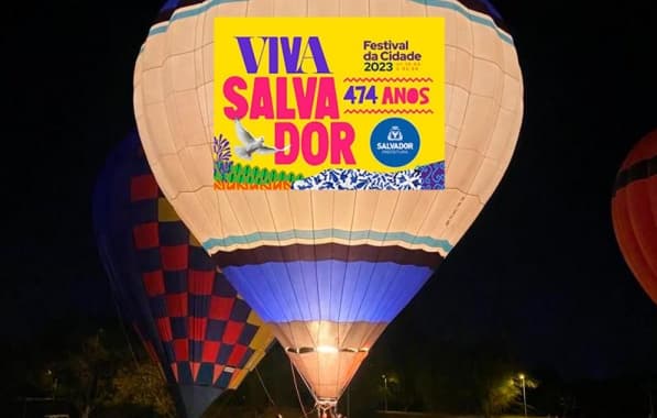 Prefeitura de Salvador promove passeio de balão com voos cativos na Praça Cairu a partir desta sexta