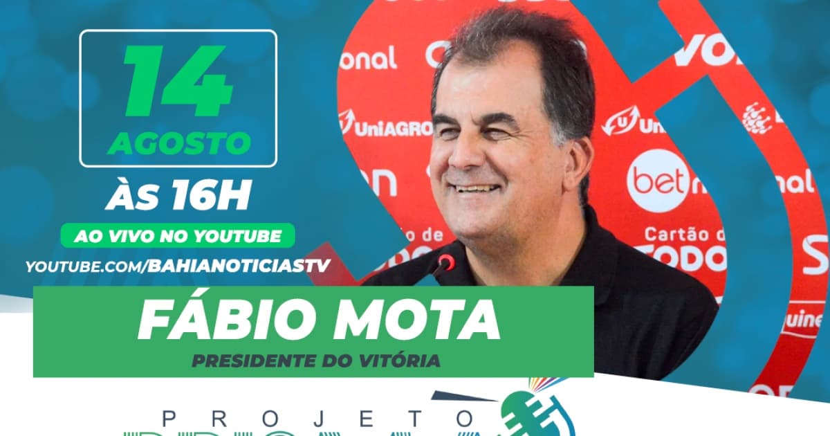 Presidente do Vitória, Fábio Mota é o entrevistado do Projeto Prisma nesta segunda-feira