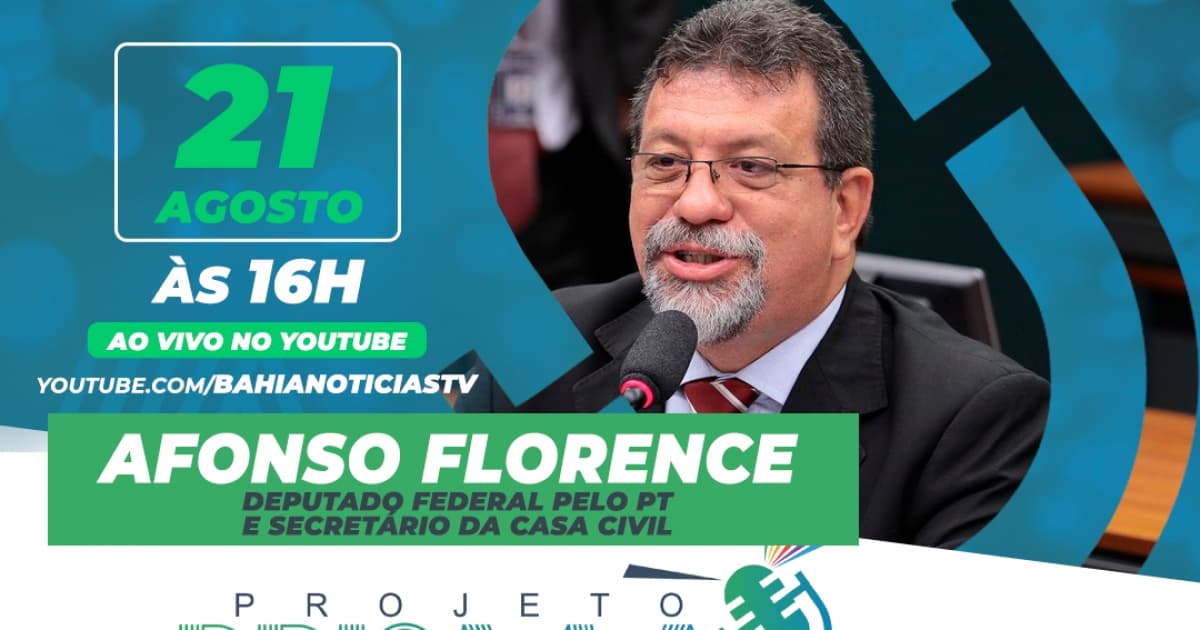 Projeto Prisma entrevista Afonso Florence, secretário da Casa Civil da Bahia