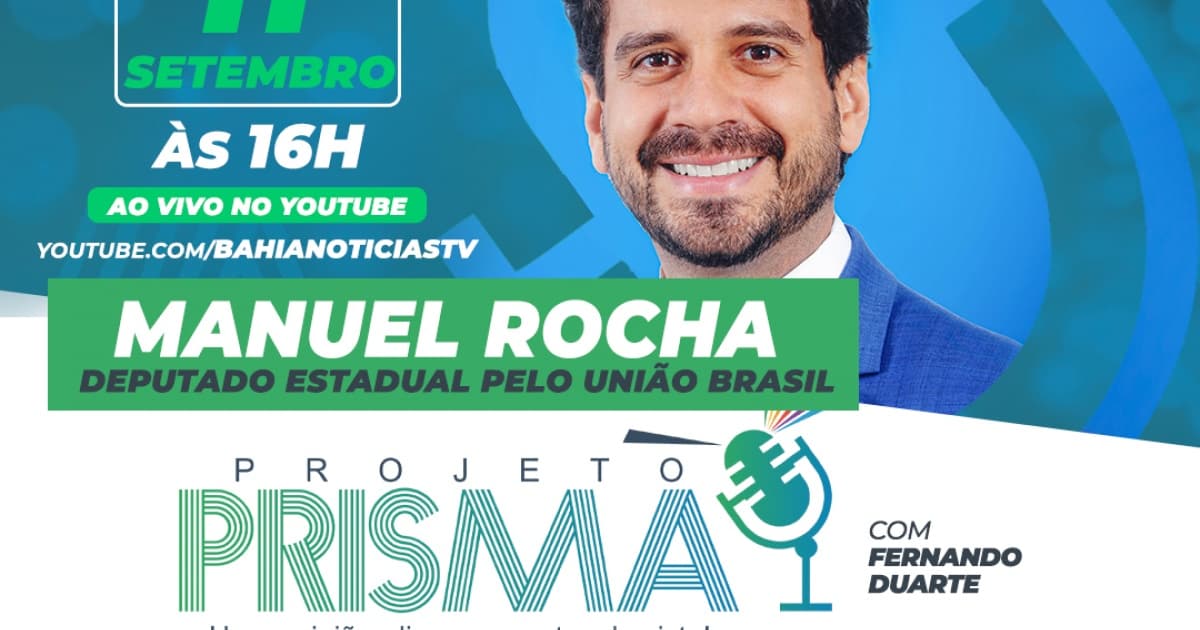 Projeto Prisma entrevista Manuel Rocha, deputado estadual pelo União Brasil