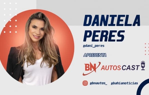 Daniela Peres comanda o BN Autos Cast, novo projeto do Bahia Notícias; assista