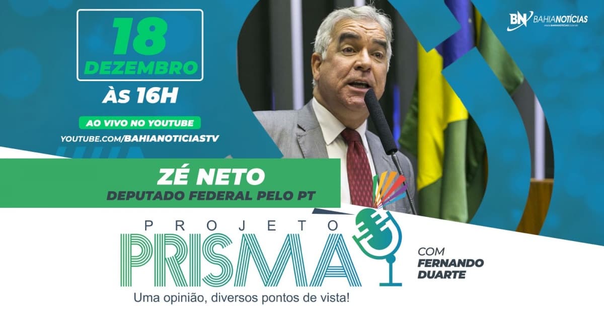 Deputado federal pelo PT, Zé Neto é o entrevistado do Projeto Prisma nesta segunda-feira