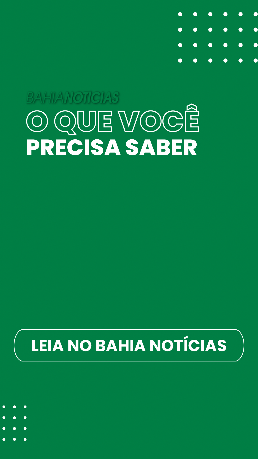 Story do Bahia Notícias